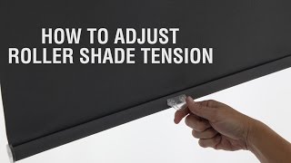 How to Adjust Roller Shade Tension [upl. by Elsy]