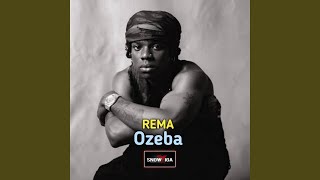 Rema Ozeba Open Verse [upl. by Dnomad45]