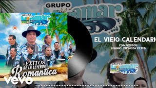 Grupo Miramar  El Viejo Calendario [upl. by Aislehc]