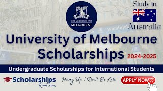 University of Melbourne Fully Funded Scholarships for International Students in Australia 20242025 [upl. by Teemus]