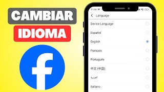 Cómo Cambiar el IDIOMA en Facebook de INGLES a ESPAÑOL desde tu Móvil [upl. by Nahc]