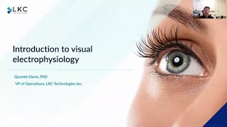 LKC Technologies A Quick Introduction to Visual Electrophysiology [upl. by Anelet]