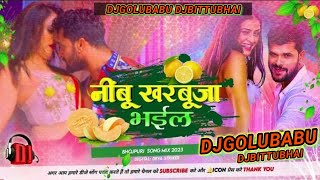 Dj Golu Babu ✓✓ Golu Babu Jandaha Jhan Jhan Bass Toing Mix Nimbu Kharbuja Bhail Mada [upl. by Devinna891]