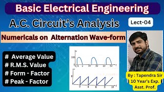 Lect4  Numerical Based on Alternating Waveform  AC Circuit Analysis  Part  B  accircuits [upl. by Ablasor569]