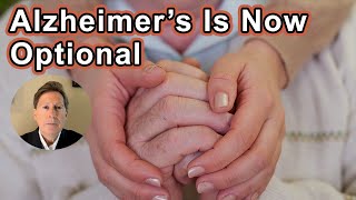 Alzheimer’s Is Now Optional Here’s Why And How  Dale Bredesen MD [upl. by Aizirk]