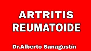 ARTRITIS REUMATOIDE qué es síntomas y tratamiento [upl. by Shien]