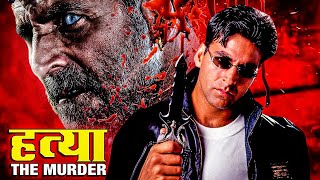 Hatya The Murder Action Movie  Akshay Kumar Varsha Johny Lever  Akshay Kumar Action Movies [upl. by Marion]