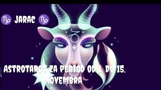 Astrotarot♑JARAC♑novac posao ljubav i zdravlje od 0111 do 15112024godine💻💸♥️👩🏼‍⚕️ [upl. by Akeyla]