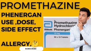 Promethazine tablet usedose precautionsside effect phenergan tabletsyrup allergy me use [upl. by Bihas]