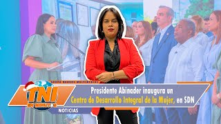 Presidente Abinader inaugura un Centro de Desarrollo Integral de la Mujer en SDN [upl. by Aihsitan]