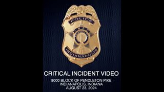 IMPD Critical Incident Video 9000 Pendleton Pike [upl. by Llehsim165]