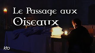 Le Passage aux Oiseaux [upl. by Notsreik]