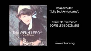 Nolwenn Leroy  Extrait Suite Sud Armoricaine [upl. by Elladine281]