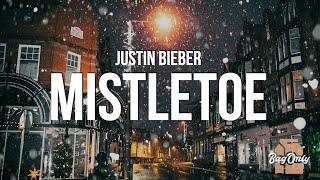 Justin Bieber  Mistletoe Lyrics [upl. by Dnar698]