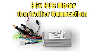 Hub Motor Controller full connection 36v 350watts kit Motor full controller setup video [upl. by Yllas214]