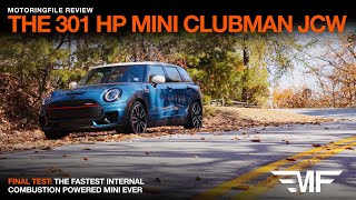 Final Test of the 301 hp 2024 MINI Clubman JCW [upl. by Hibben256]