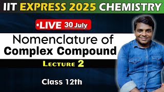 Nomenclature of Complex Compound  Lecture 2 by erpcgupta6220 chemistry iitjee neet pcians 🖤 [upl. by Sharyl]