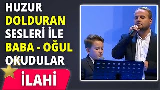 Muhteşem ilahi Baba Oğul  Musab  Yasin Yüksel [upl. by Nylirem]