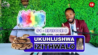 AmaBoyZ ayasiqeda ngePipi abhebha ngisho ubaba wekhaya  UKUHLUSHWA IZITHWALO  S1  EP8 [upl. by Iorio363]