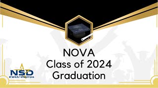 NOVA Class of 2024 Graduation [upl. by Barby]