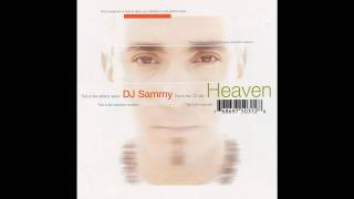 DJ Sammy  Heaven Male Voice [upl. by Horick]