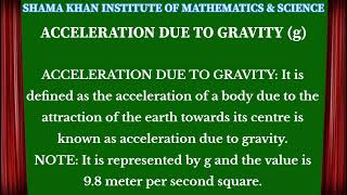 ACCELERATION DUE TO GRAVITY g [upl. by Ecaj]