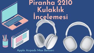 A101de Satılan Piranha 2210 Kulaküstü Bluetooth Kulaklık İncelemesi [upl. by Chiles]