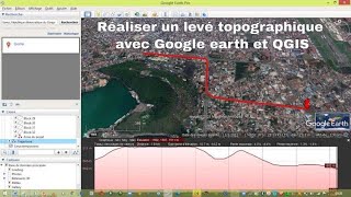 Comment faire un levé topographique avec google earth pro et qgis [upl. by Cirnek460]