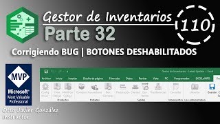 Gestor de Inventarios Parte 32  Corrigiendo BUG Cinta deshabilitada  VBA Excel 2016 110 [upl. by Obbard]