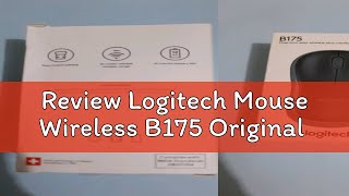 Review Logitech Mouse Wireless B175 Original [upl. by Einon]