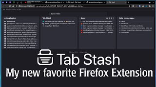 Tab Stash My new favorite Firefox extension [upl. by Enyt10]