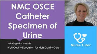 NMC OSCE Catheter Specimen of Urine [upl. by Llenaj15]