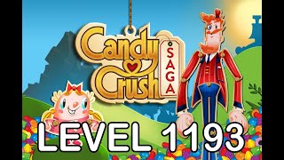 Candy Crush Saga Level 1193  AppLevelHelpercom [upl. by Ydasahc]