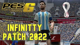 TUTORIAL COMO INSTALAR EL INFINITTY PATCH 20222023  PARA PES 6 [upl. by Herod]