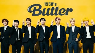 BTS 방탄소년단  Smooth Like Butter 1950s Cover [upl. by Adnylem]