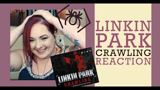 Linkin Park  Crawling  REACTION [upl. by Elfrieda]