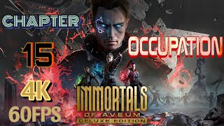 IMMORTALS OF AVEUM  CHAPTER 15  OCCUPATION  4K  60FPS [upl. by Huskey]