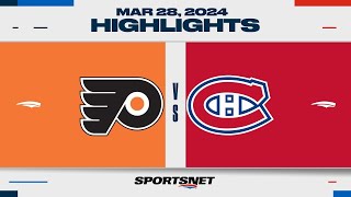 NHL Highlights  Flyers vs Canadiens  March 28 2024 [upl. by Ayom117]