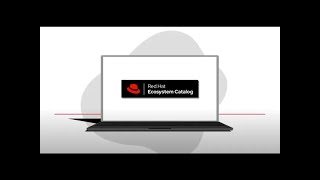 Red Hat Ecosystem Catalog [upl. by Anirat657]