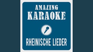 Rheinische Lieder Karaoke Version Originally Performed By Fischer Chöre [upl. by Ahsied736]