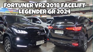 FORTUNER VRZ 2018 FACELIFT LEGENDER GR 2024 [upl. by Aekerly]