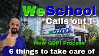 WeSchool Calls out New GDPI Process  6 things to take care [upl. by Mateo]