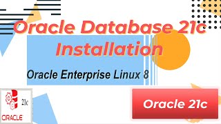 Oracle 21c Single Instance Database installation  21c  Linux  OEL8  Oracle Enterprise Linux [upl. by Photima]