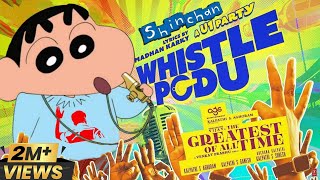 GOAT  Whistle Podu FtShinchan Version  The Greatest Of All Time [upl. by Oleusnoc]