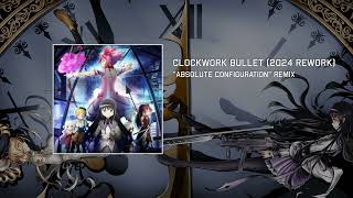 Madoka Magica Clockwork Bullet 2024 Rework [upl. by Mable298]