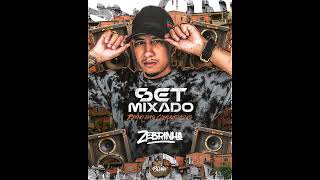 SET MIXADO DJ ZEBRINHA  RITIMO DAS COMUNIDADES [upl. by Nyrhtak]