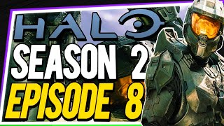 Halo Season 2 Episode 8 ReviewIts Just So Frustrating [upl. by Virgy]