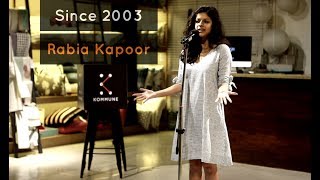 Since 2003  Rabia Kapoor  The Storytellers [upl. by Riti]