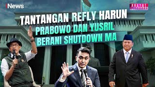 Darurat Integritas di MA Refly Harun Segera Shutdown MA  Rakyat Bersuara 0411 [upl. by Richel]