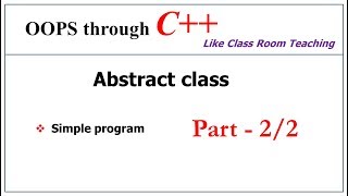 Abstract class  Example  Part22  OOPs in C  Lec16  Bhanu Priya [upl. by Zeba]